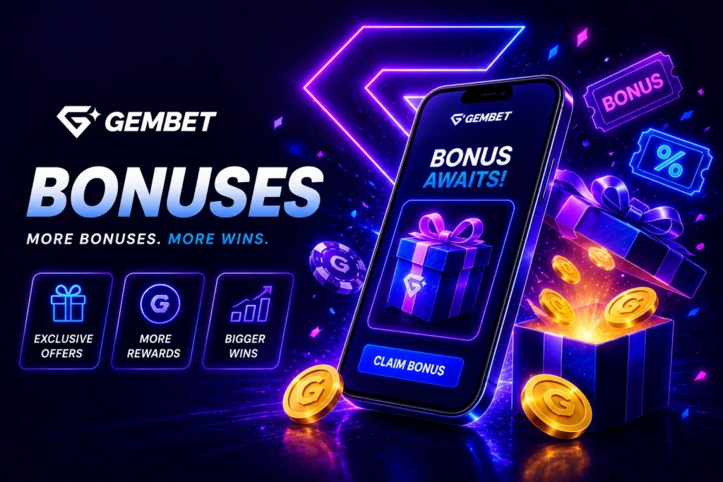 Gembet Bonus offers